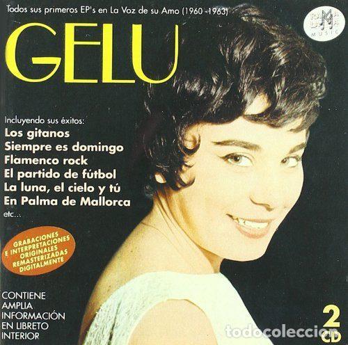 CDs de Musique: Gelu &ndash; Todos Sus Primeros EP's En La Voz de su Amo (1960-1963) (CD, Rama Lama Music RO 51162)