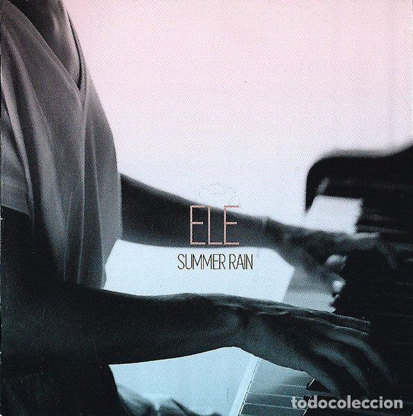 CDs de m&uacute;sica: ELE &ndash; Summer Rain (CD, Arcadia Music ARC006) - Foto 6