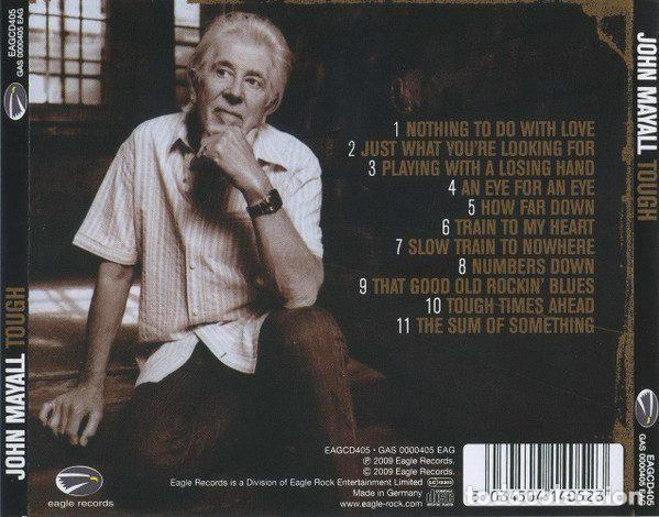 CDs de m&uacute;sica: John Mayall &ndash; Tough (CD, Eagle Records EAGCD405) - Foto 2
