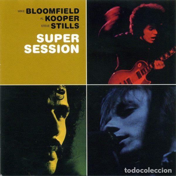 CD de M&uacute;sica: Mike Bloomfield, Al Kooper, Steve Stills &ndash; Super Session (CD, Legacy 508071 2)