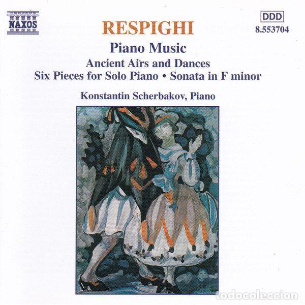 Music CDs: Respighi - Konstantin Scherbakov &ndash; Piano Music (CD, Naxos 8.553704)
