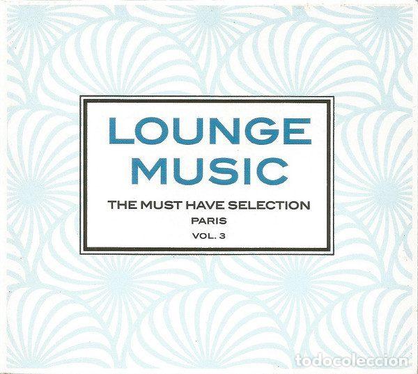 Musik-CDs: Various &ndash; Lounge Music The Must Have Selection Vol. 3 Paris (CD, Wagram Music 3326612)
