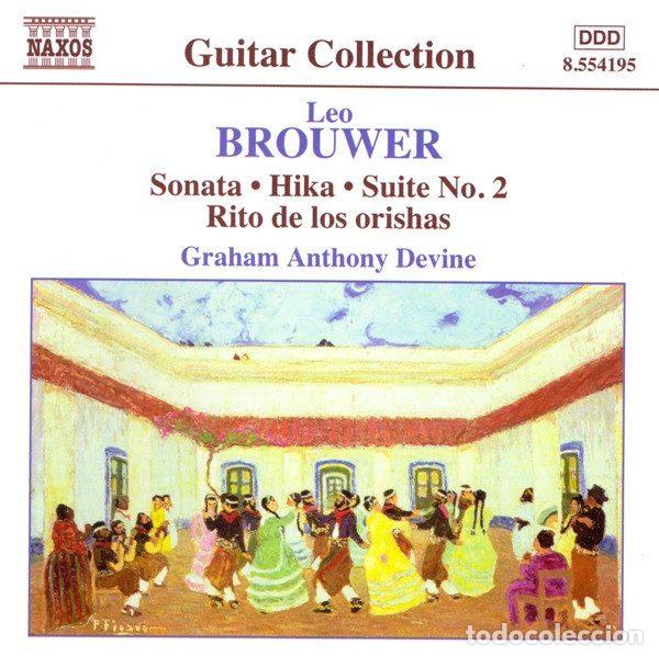 CDs de Musique: Leo Brouwer, Graham Anthony Devine &ndash; Guitar Music Volume 3: Sonata &bull; Hika &bull; Suite No. 2 &bull; Rito...