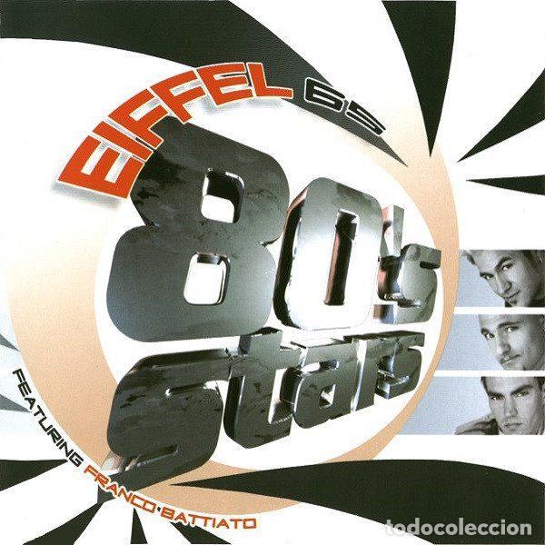 Musik-CDs: Eiffel 65 Featuring Franco Battiato &ndash; 80's Stars (CD, Blanco Y Negro BNCD 1195)