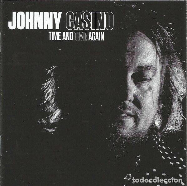 CD de M&uacute;sica: Johnny Casino &ndash; Time And Time Again (CD, Folc Records FOLC 071)