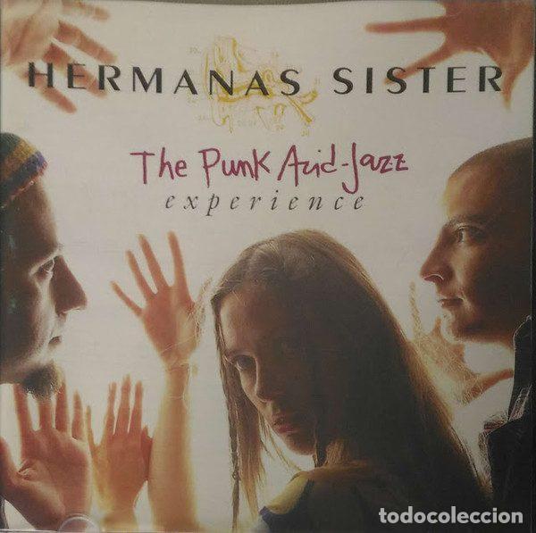 CDs de Musique: Hermanas Sister &ndash; The Punk Acid-Jazz Experience (CD, AIE 16004)