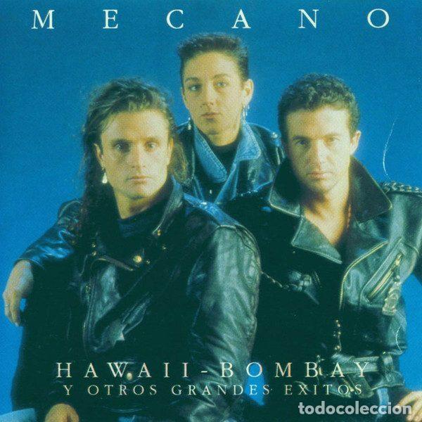CD de M&uacute;sica: Mecano &ndash; Hawaii - Bombay y Otros Grandes &Eacute;xitos (CD, CBS/Sony RCD046-2)