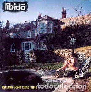CD de M&uacute;sica: Libido &ndash; Killing Some Dead Time (CD, Fire Records FIRECD62)