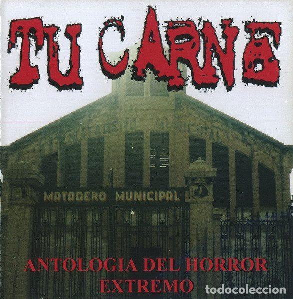 Musik-CDs: Tu Carne &ndash; Antologia Del Horror Extremo (CD, Hecatombe Records HEC 185)