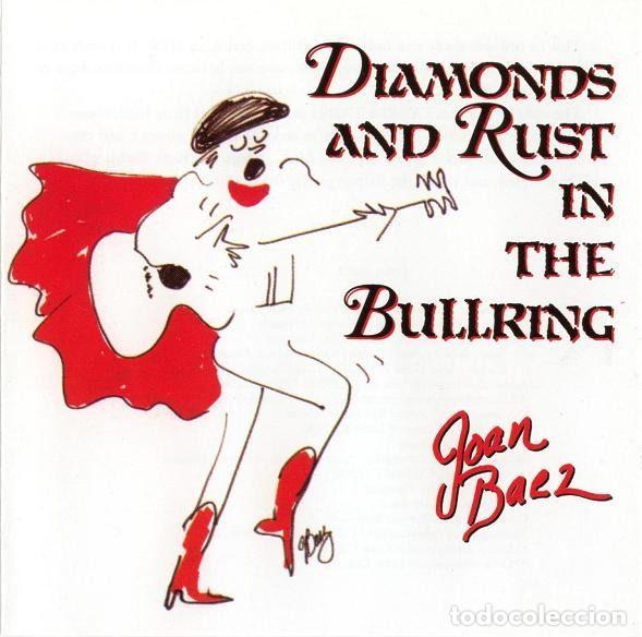 CDs de Musique: Joan Baez &ndash; Diamonds And Rust In The Bullring (CD, Disky VI 886162)