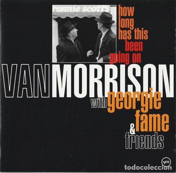 CDs de Musique: Van Morrison With Georgie Fame & Friends &ndash; How Long Has This Been Going On (CD, Verve Records...