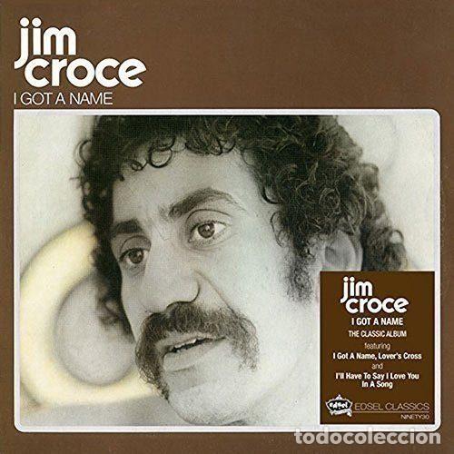 CDs de Musique: Jim Croce &ndash; I Got A Name (CD, Edsel Records NINETY30)
