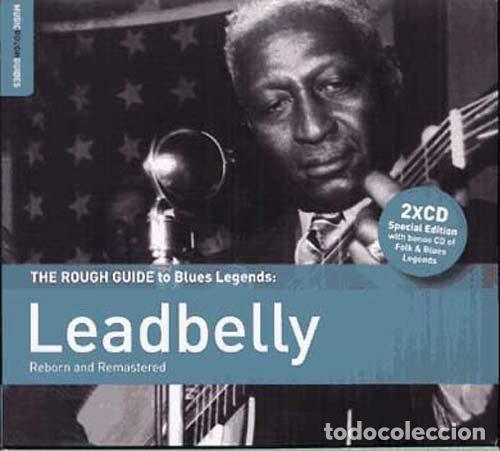 CDs de m&uacute;sica: Leadbelly &ndash; The Rough Guide To Blues Legends: Leadbelly (Reborn And Remastered) (CD, World Music...