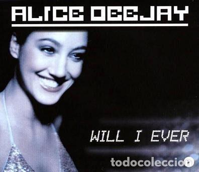 CDs de Musique: Alice Deejay &ndash; Will I Ever (CD, Vale Music VLCDMX 252-4)