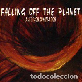 CDs de Musique: Various &ndash; Falling Off The Planet - A Jettison Compilation (CD, Zuma Records ZUMA CR-005)