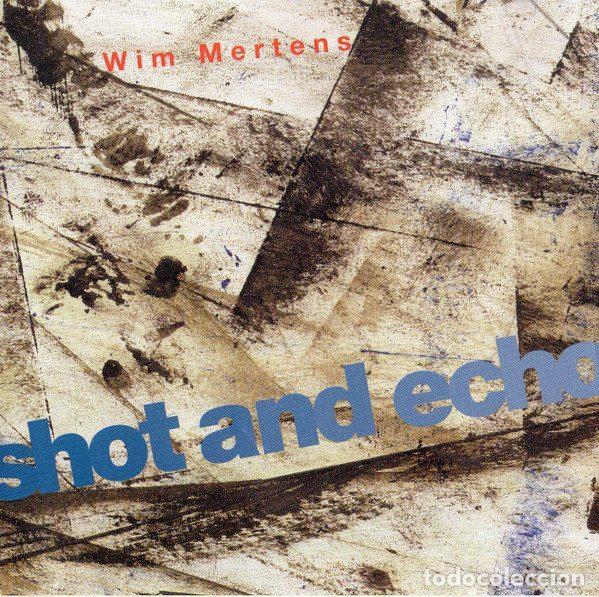 Musik-CDs: Wim Mertens &ndash; Shot And Echo (CD, Gasa 4509-92420-2)