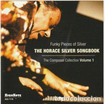 Musik-CDs: Various &ndash; Funky Pieces Of Silver - The Horace Silver Songbook (CD, HighNote Records, Inc. HCD 7176)