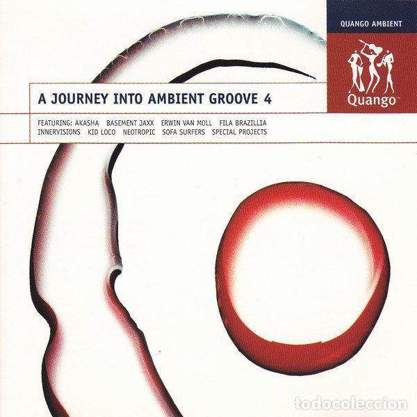 CDs de Musique: Various &ndash; A Journey Into Ambient Groove 4 (CD, Quango Records 314-524 404-2)