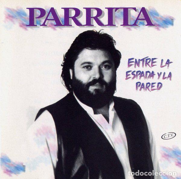 CDs de m&uacute;sica: Parrita &ndash; Entre La Espada Y La Pared (CD, Horus CD-33009)