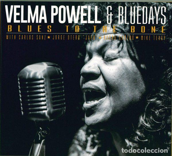 CDs de Musique: Velma Powell, Bluedays &ndash; Blues To The Bone (CD, Red Hot Recordings RHR 003)