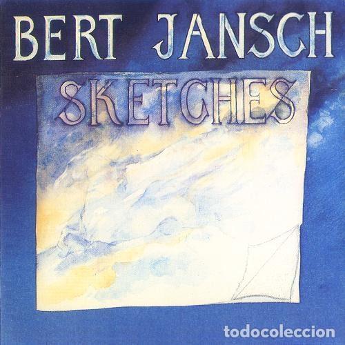 CD de M&uacute;sica: Bert Jansch &ndash; Sketches (CD, PDI G-80.3334)