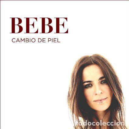 CDs de m&uacute;sica: Bebe &ndash; Cambio De Piel (CD, Parlophone 0825646109982)