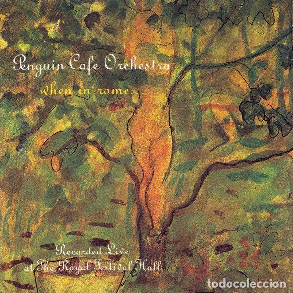 Musik-CDs: Penguin Cafe Orchestra &ndash; When In Rome... (CD, Editions EG EEGCD 56)