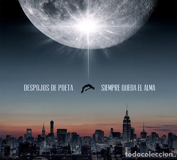 CDs de Musique: Despojos De Poeta &ndash; Siempre Queda El Alma (CD, Rock Estatal Records M13978)