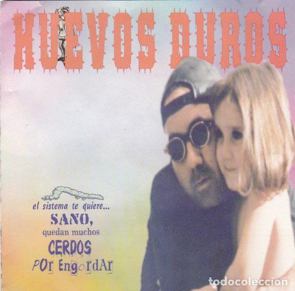 CDs de m&uacute;sica: Huevos Duros &ndash; El Sistema Te Quiere Sano, Quedan Muchos Cerdos Por Engordar (CD, Subterr&aacute;neo...