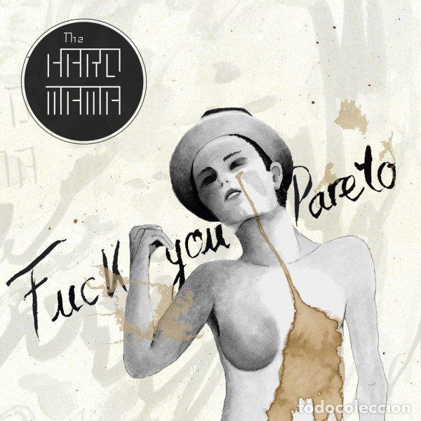CDs de m&uacute;sica: The Hard Mama &ndash; Fuck you, Pareto (CD, Not On Label none)
