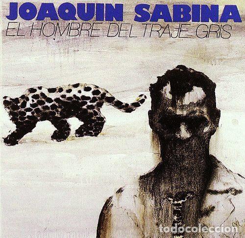 Musik-CDs: Joaqu&iacute;n Sabina &ndash; El Hombre Del Traje Gris (CD, Ariola 259322)