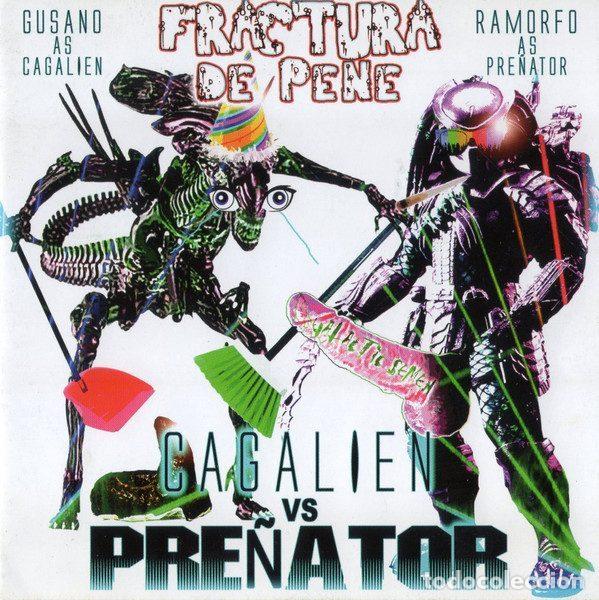 CDs de Musique: Fractura De Pene &ndash; Cagalien vs Pre&ntilde;ator (CD, Base Record Production bspfdp2016)