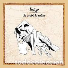 CD di Musica: &Iacute;ndigo &ndash; Se Acab&oacute; La Rabia (CD, Junk Records JKR 48)