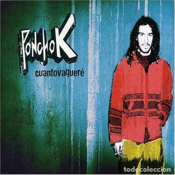 Musik-CDs: Poncho K &ndash; Cuantovaquer&eacute; (CD, El Diablo! EDD136CD)