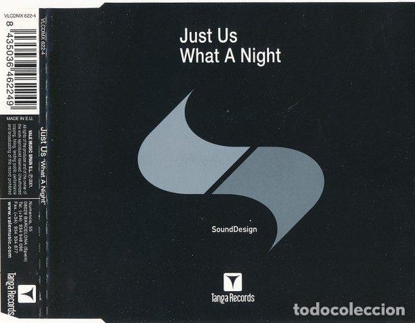Musik-CDs: Just Us &ndash; What A Night (CD, Tanga Records VLCDMX-622-4)