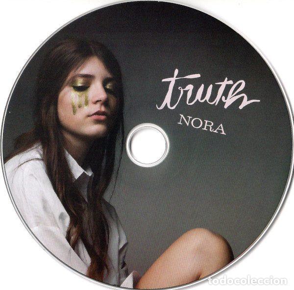 CDs de m&uacute;sica: Nora &ndash; Truth (CD, Not On Label none) - Foto 5