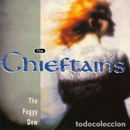 CDs de m&uacute;sica: The Chieftains con Sin&eacute;ad O'Connor &ndash; The Foggy Dew (CD, RCA 74321 28283 2)