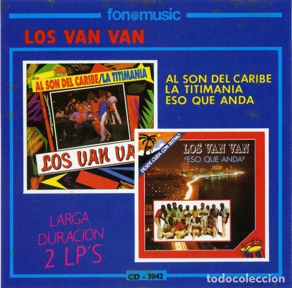 CDs de m&uacute;sica: Los Van Van &ndash; Al Son Del Caribe - La Titimania / Eso Que Anda (CD, Fonomusic CD-3042)