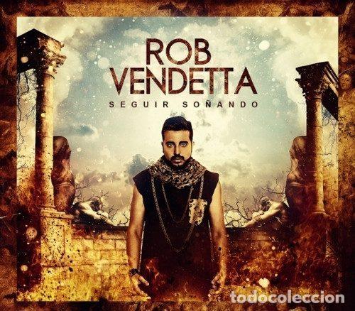 CDs de m&uacute;sica: Rob Vendetta &ndash; Seguir so&ntilde;ando (CD, One life studios none) - Foto 1