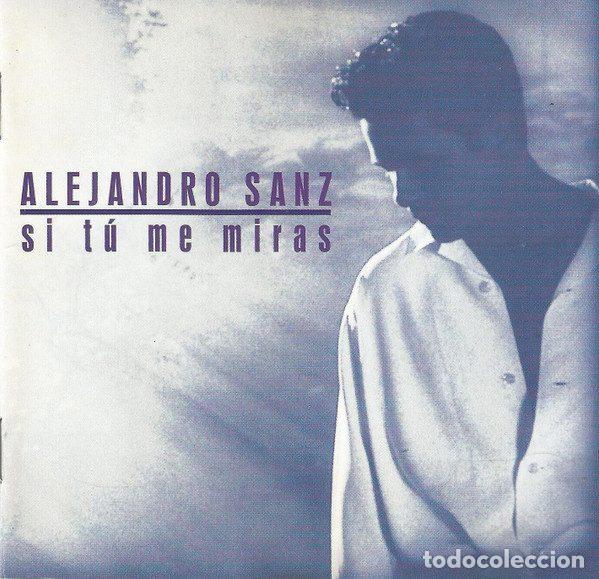 Music CDs: Alejandro Sanz &ndash; Si T&uacute; Me Miras (CD, WEA 4509-92850-2)