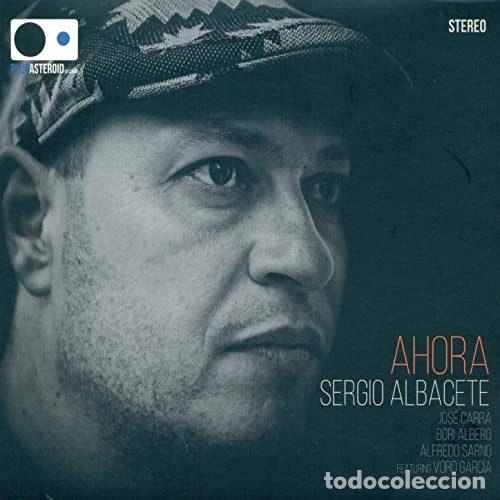 CDs de Musique: Sergio Albacete &ndash; Ahora (CD, Blue Asteroid Records SA-09201612)