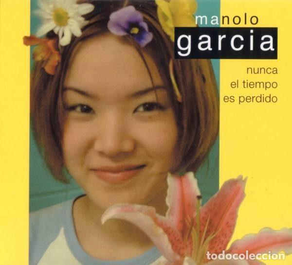 CD di Musica: Manolo Garc&iacute;a &ndash; Nunca El Tiempo Es Perdido (CD, Bmg Spain 82876592312)