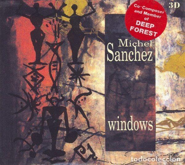 CD di Musica: Michel Sanchez &ndash; Windows (CD, Blue Flame Records 398 40582)