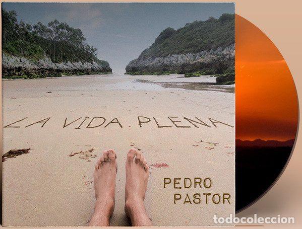 CD di Musica: Pedro Pastor &ndash; La Vida Plena (CD, Not On Label none)