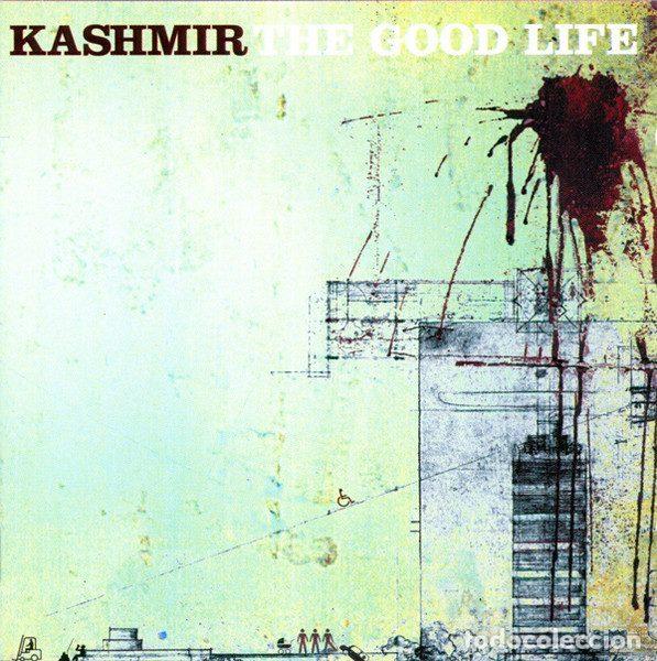 CD de M&uacute;sica: Kashmir &ndash; The Good Life (CD, Start 492677 2)