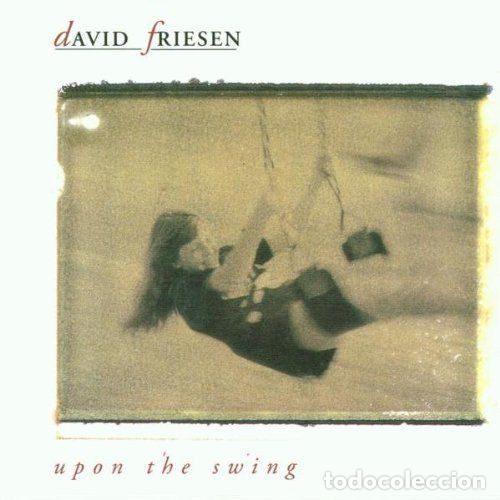 CD de M&uacute;sica: David Friesen &ndash; Upon The Swing (CD, Shamrock Records 1020-2)