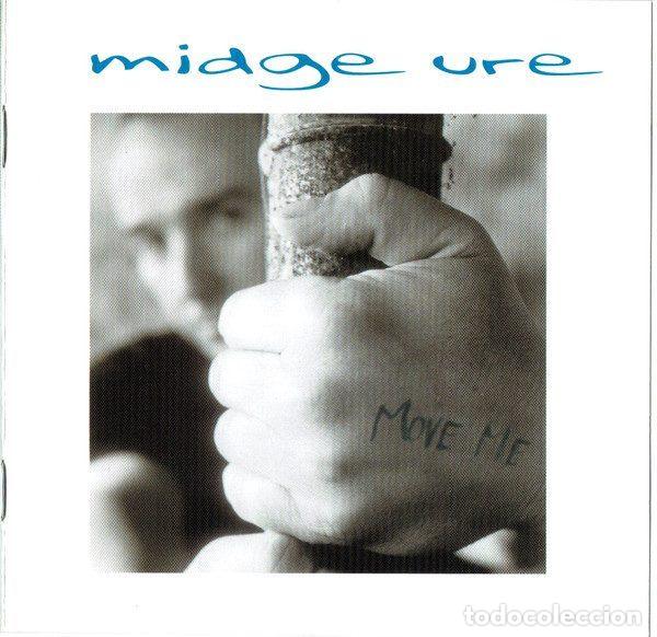 CDs de m&uacute;sica: Midge Ure &ndash; Move Me (CD, Arista 74321 77290 2)