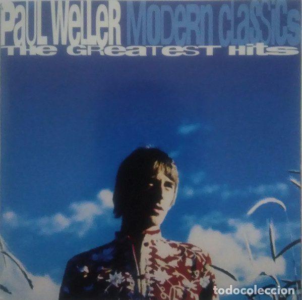 CDs de m&uacute;sica: Paul Weller &ndash; Modern Classics - The Greatest Hits (CD, Island Records 524 558-2)