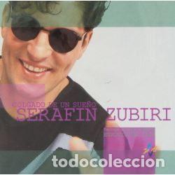 Musik-CDs: Seraf&iacute;n Zubiri &ndash; Colgado De Un Sue&ntilde;o (CD, Vamm Records GG 004 CD)