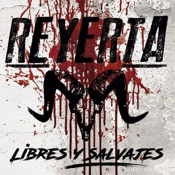 CD di Musica: Reyerta &ndash; Libres y salvajes (CD, Not On Label none)